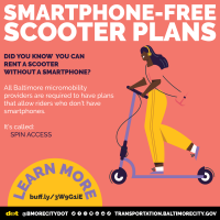 Smartphone free scooter plans.Did you know you can rent a scooter without a smartphone? All Baltimore micromobility providers are required to have plans that allow riders who don't have smarthphones. It's called spin access.  Learn more at buff.ly/3W9G1iE